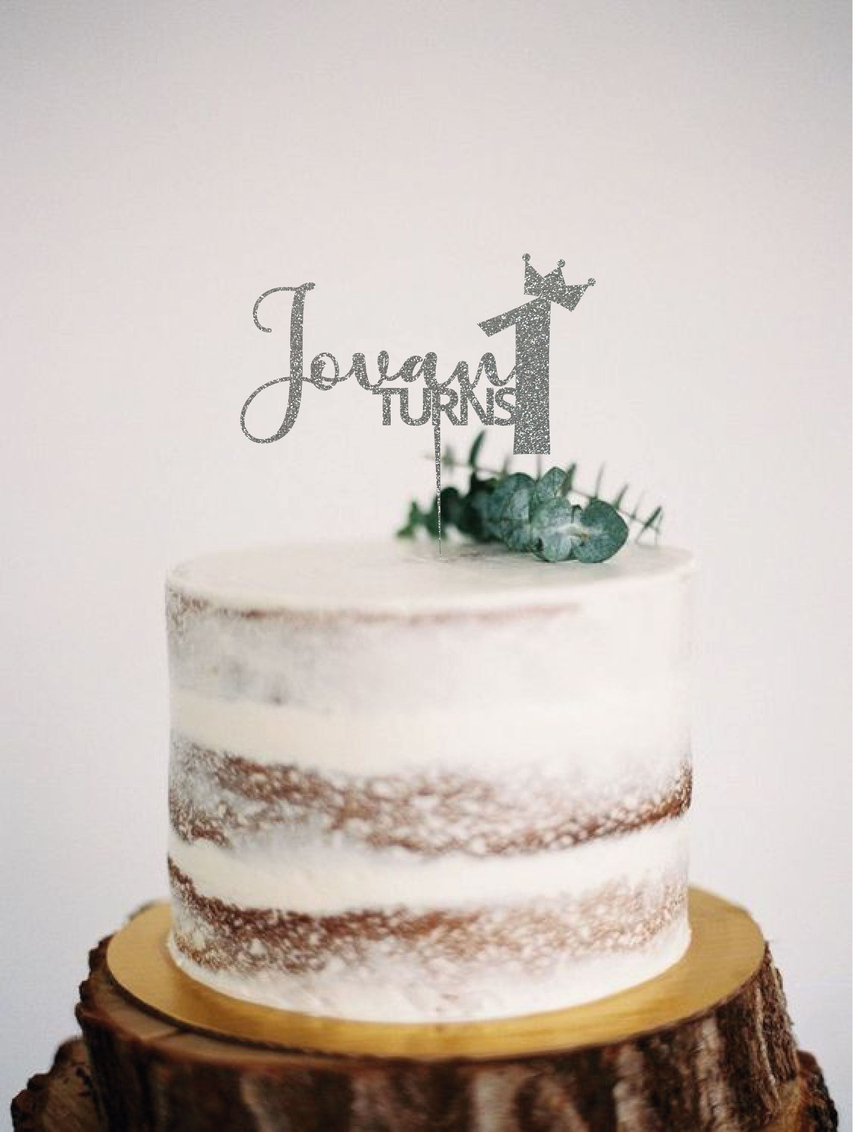 [Semi-custom]  Custom Name 'TURNS' Custom Numeral Age Cake Topper - Design 2